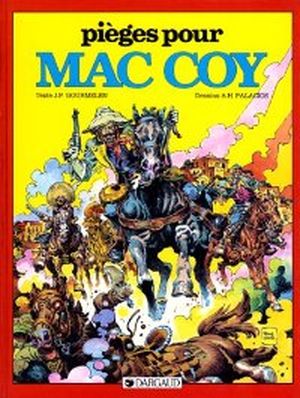 Pièges pour Mac Coy - Mac Coy, tome 3