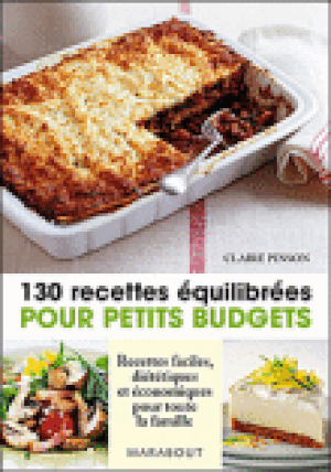 130 recettes équilibrées pour petit budget