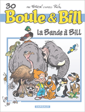 La Bande à Bill - Boule et Bill (nouvelle édition), tome 30