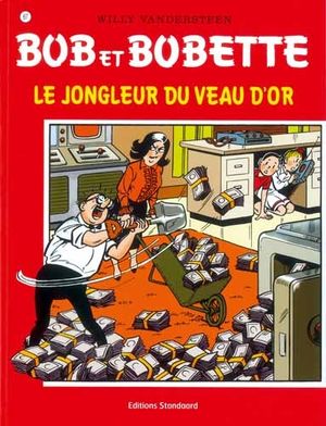 Le jongleur du veau d'or - Bob et Bobette, tome 67