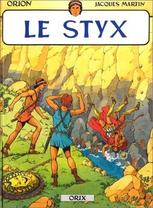 Le Styx - Orion, tome 2