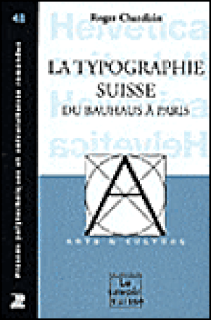 La typographie Suisse du Bauhaus à Paris