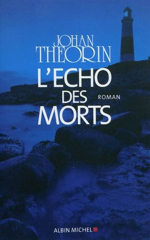 L'écho des morts