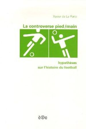 La controverse pied / main