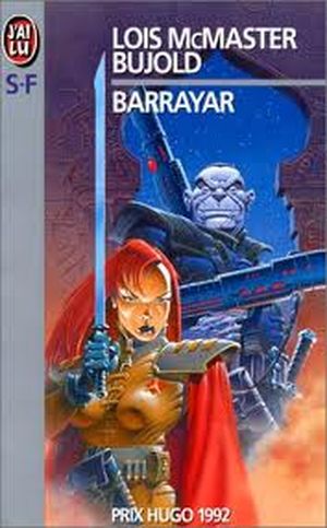 Barrayar - La Saga Vorkosigan, tome 3