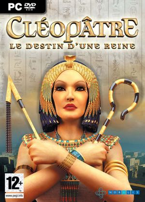Cléopâtre : Le Destin d'une reine