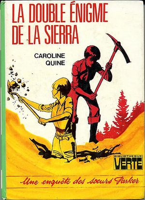 La Double Énigme de la Sierra