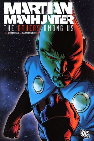 Martian Manhunter : The Others Among Us