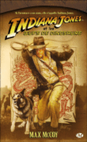 Indiana Jones et les Œufs de dinosaures - Indiana Jones, tome 10