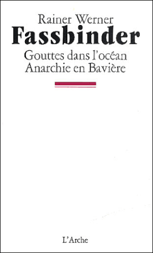 Gouttes dans l'océan - Anarchie en Bavière