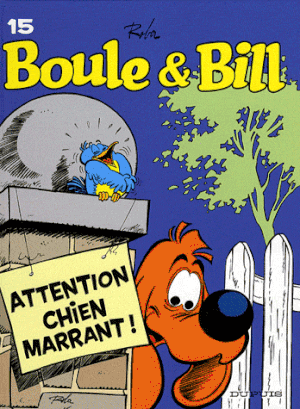 Attention chien marrant - Boule et Bill (nouvelle édition), tome 15