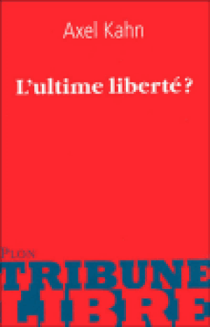 L'ultime liberté