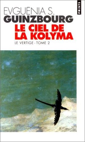 Le Ciel de la Kolyma
