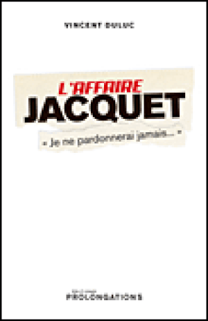 L'affaire Jacquet