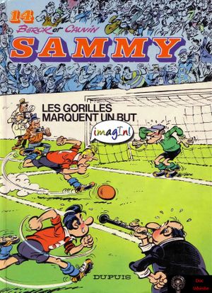 Les Gorilles marquent un but - Sammy, tome 14