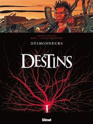 Déshonneurs - Destins, tome 6