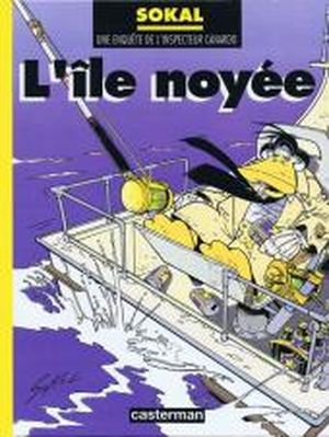 L'Île noyée - L'Inspecteur Canardo, tome 7