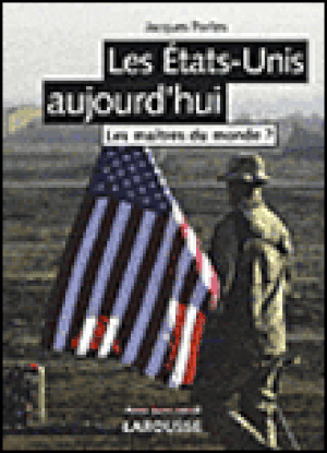 Les Etats-Unis aujourd'hui