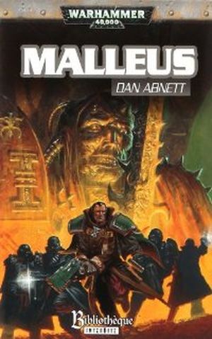 Malleus - La Trilogie Eisenhorn, Tome 2