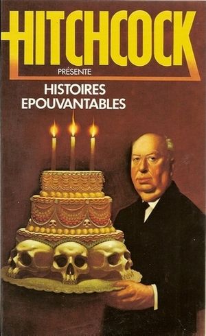 Histoires épouvantables