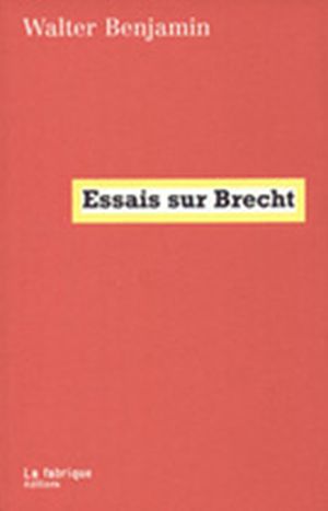 Essais sur Brecht