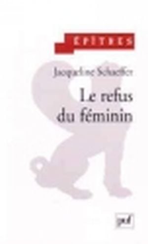 Le refus du féminin