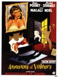 Affiche Assassins et Voleurs Affiche Assassins et Voleurs