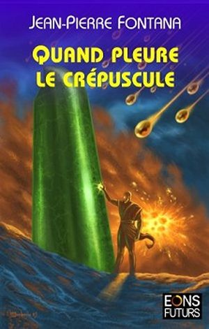 Quand pleure le crépuscule