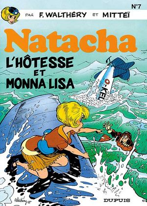 L'Hôtesse et Monna Lisa - Natacha, tome 7