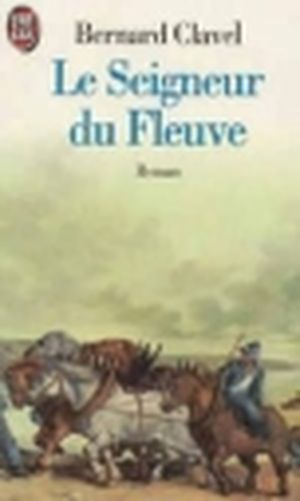 Le Seigneur du fleuve