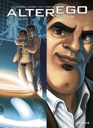Noah - Alter ego, saison 1, tome 5