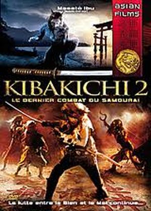 Kibakichi 2 : Le Dernier Combat du samouraï