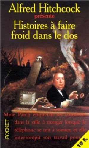 Histoires à faire froid dans le dos