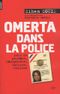 Omerta dans la police