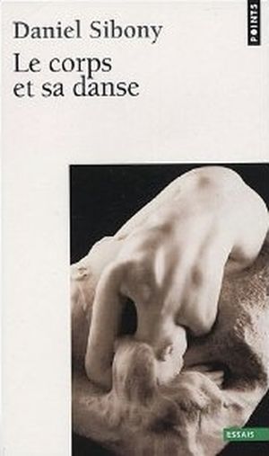 Le corps et sa danse