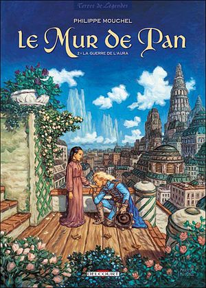 La Guerre de l'aura - Le Mur de Pan, tome 2