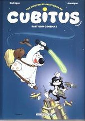 Cubitus fait son cinéma - Les Nouvelles Aventures de Cubitus, hors-série