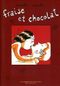 Fraise et Chocolat, tome 1