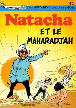 Natacha et le Maharadjah - Natacha, tome 2