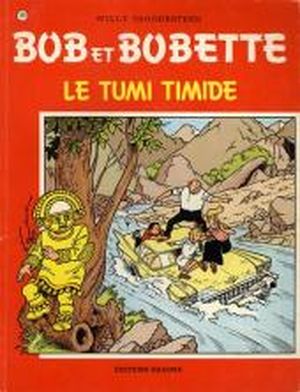 Le Tumi timide - Bob et Bobette, tome 199