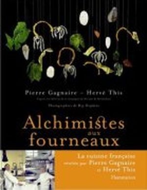 Alchimistes aux fourneaux