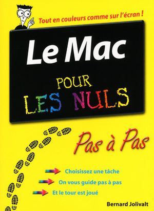 Le Mac Pas à pas Pour les nuls