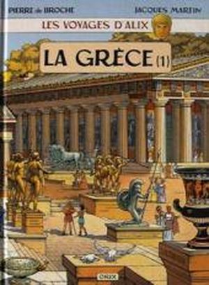 La Grèce (1) - Les Voyages d'Alix, tome 3