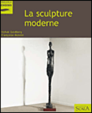 La sculpture moderne