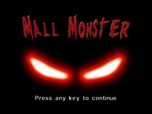 Mall Monster