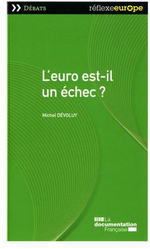 L'euro est-il un échec ?