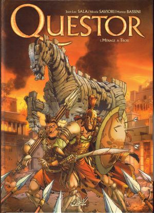 Ménage à Troie - Questor, tome 1