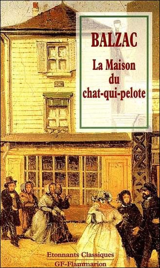 La Maison Du Chat Qui Pelote Honore De Balzac Senscritique