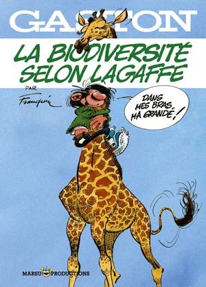 Gaston : La biodiversité selon Lagaffe (hors-série)
