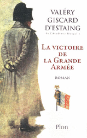 La victoire de la Grande Armée